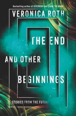 Image of The End and Other Beginnings