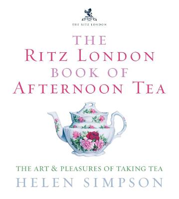 Image of The Ritz London Book Of Afternoon Tea