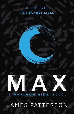 Cover: Max: A Maximum Ride Novel