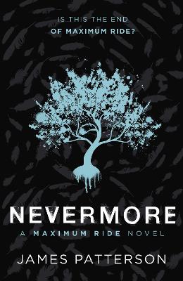 Cover: Nevermore: A Maximum Ride Novel