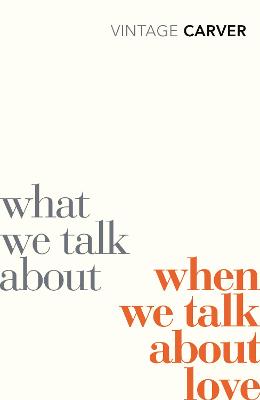 Cover: What We Talk About When We Talk About Love