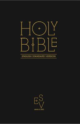 Cover: Holy Bible: English Standard Version (ESV) Anglicised Black Gift and Award edition