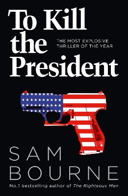Cover: To Kill the President