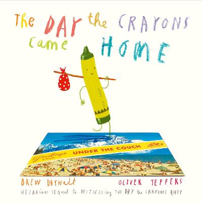 Cover: The Day The Crayons Came Home