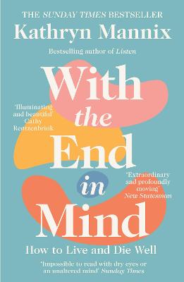 Cover: With the End in Mind