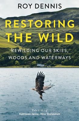 Cover: Restoring the Wild