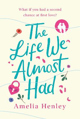 Cover: The Life We Almost Had