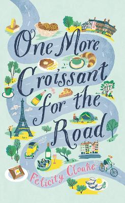 Cover: One More Croissant for the Road
