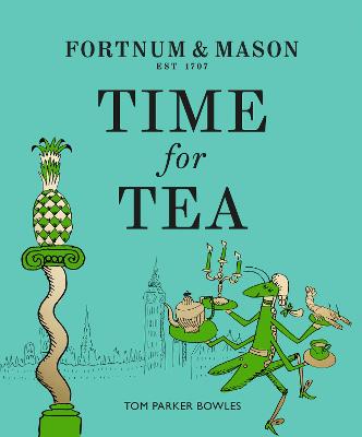 Cover: Fortnum & Mason: Time for Tea
