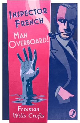 Image of Inspector French: Man Overboard!