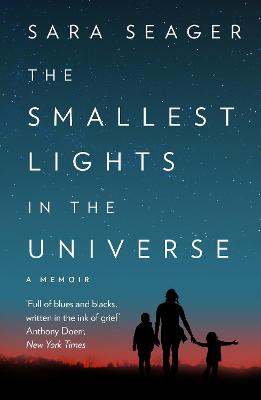 Cover: The Smallest Lights In The Universe