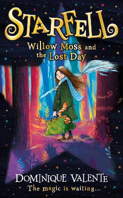 Image of Starfell: Willow Moss and the Lost Day