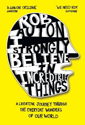 Cover: I Strongly Believe in Incredible Things