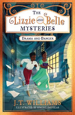Cover: The Lizzie and Belle Mysteries: Drama and Danger
