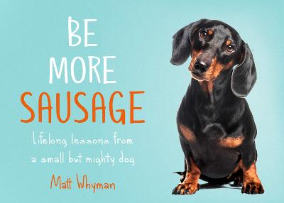 Image of Be More Sausage