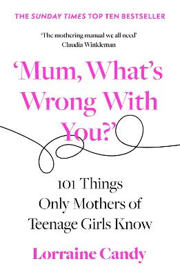 Cover: 'Mum, What's Wrong with You?'