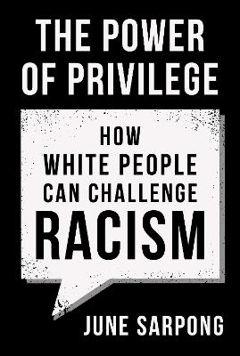 Cover: The Power of Privilege