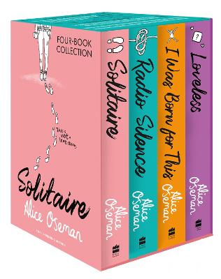 Cover: Alice Oseman Four-Book Collection Box Set (Solitaire, Radio Silence, I Was Born For This, Loveless)