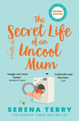 Cover: The Secret Life of an Uncool Mum