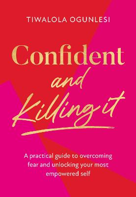Cover: Confident and Killing It