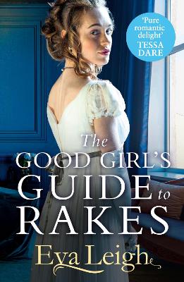 Image of The Good Girl's Guide To Rakes