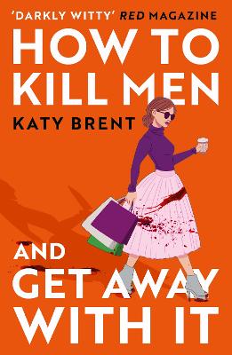 Cover: How to Kill Men and Get Away With It