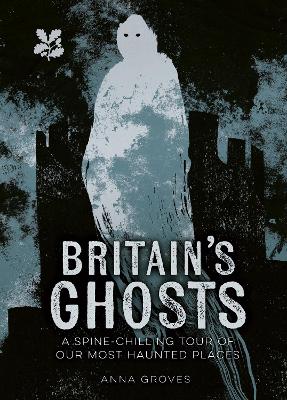 Image of Britain’s Ghosts