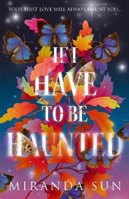 Cover: If I Have To Be Haunted