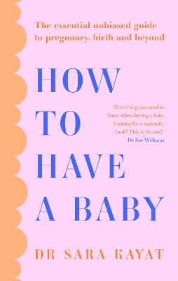 Cover: How to Have a Baby