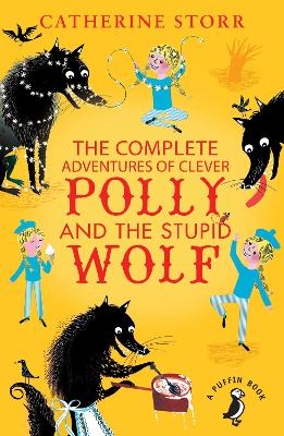 Cover: The Complete Adventures of Clever Polly and the Stupid Wolf