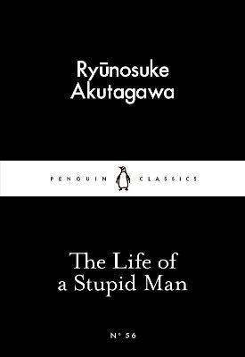 Cover: The Life of a Stupid Man