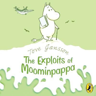 Image of The Exploits of Moominpappa