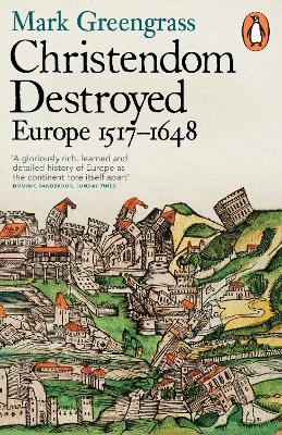 Cover: Christendom Destroyed