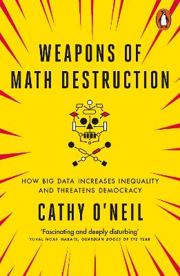 Cover: Weapons of Math Destruction