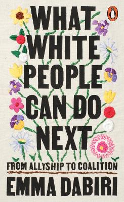 Cover: What White People Can Do Next