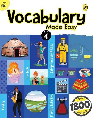 Cover of Vocabulary Made Easy Level 4: fun, interactive English vocab builder, activity & practice book with pictures for kids 10+, collection of 1800+ everyday words| fun facts, riddles for children, grade 4