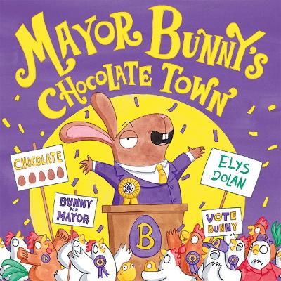 Cover: Mayor Bunny's Chocolate Town