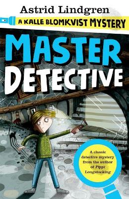 Cover: A Kalle Blomkvist Mystery: Master Detective