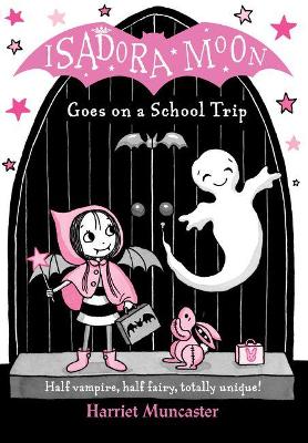 Cover: Isadora Moon Goes on a School Trip