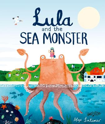 Cover: Lula and the Sea Monster