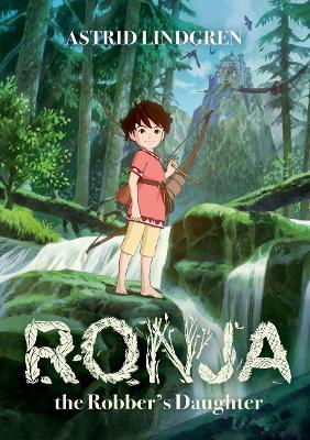 Cover: Ronja the Robber's Daughter Illustrated Edition