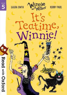 Cover: Read with Oxford: Stage 5: Winnie and Wilbur: It's Teatime, Winnie!