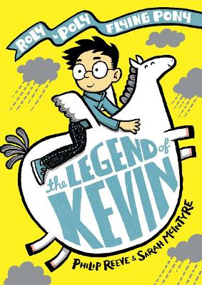 Image of The Legend of Kevin: A Roly-Poly Flying Pony Adventure