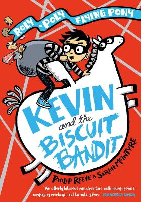 Cover: Kevin and the Biscuit Bandit: A Roly-Poly Flying Pony Adventure