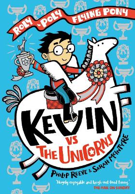 Cover: Kevin vs the Unicorns: Roly Poly Flying Pony
