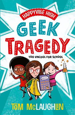 Cover: Happyville High: Geek Tragedy
