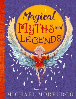 Cover: Michael Morpurgo's Myths & Legends