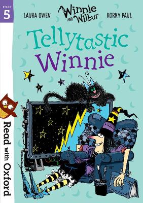 Cover: Read with Oxford: Stage 5: Winnie and Wilbur: Tellytastic Winnie