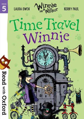 Image of Read with Oxford: Stage 5: Winnie and Wilbur: Time Travel Winnie