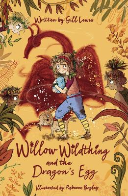 Cover: Willow Wildthing and the Dragon's Egg